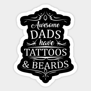 Dads Tattoos Beards Sticker